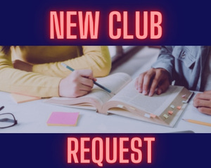 New Club Request Forms will be available June 24